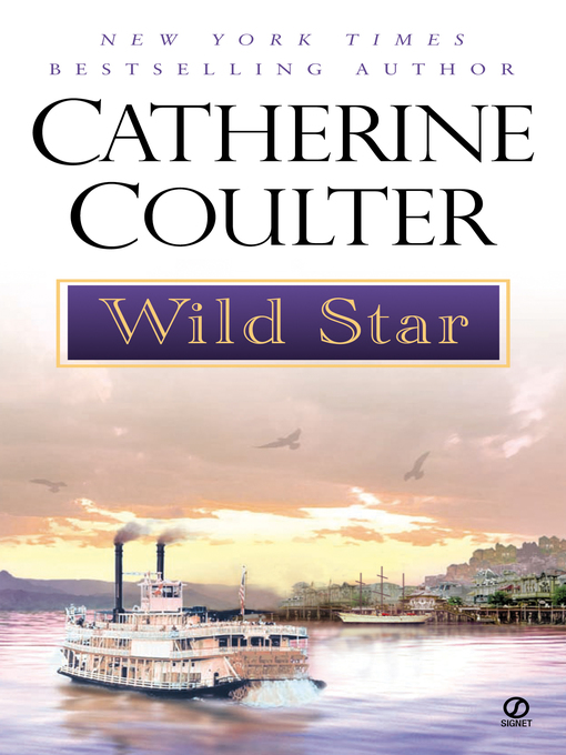 Title details for Wild Star by Catherine Coulter - Wait list
